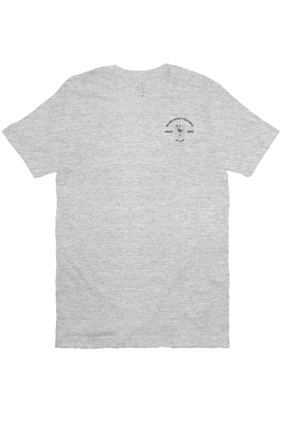 Shot Life Bella Canvas T Shirt